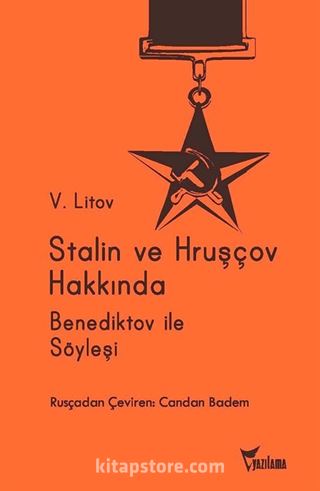 Stalin ve Hruşçov Hakkında