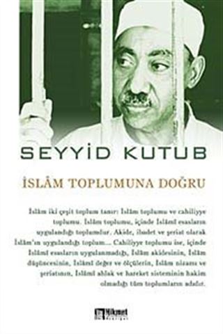 İslam Toplumuna Doğru