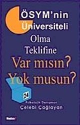 ÖSYM'nin Üniversiteli Olma Yolunda Teklifine Var mısın?