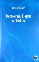 Demokrasi, Eleştiri ve Türkiye