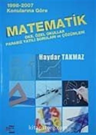 Konularına Göre Matematik 1998-2007