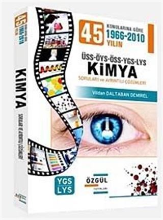 Konularına Göre YGS-LYS Kimya Soruları ve Ayrıntılı Çözümleri (1966-2010)