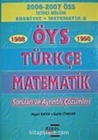 ÖYS 1988-1998 Türkçe Matematik Soruları ve Ayrıntılı Çözümleri