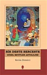 Bir Deste Berceste Güzel Beyitler Antolojisi