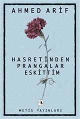 Hasretinden Prangalar Eskittim