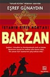 İsyanın Sıfır Noktası Barzan