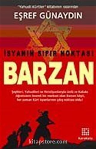 İsyanın Sıfır Noktası Barzan