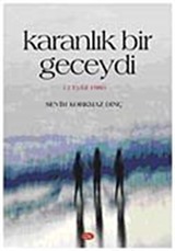 Karanlık Bir Geceydi