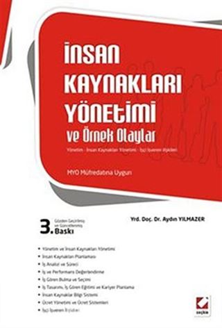 İnsan Kaynakları Yönetimi ve Örnek Olaylar