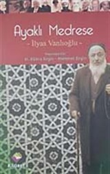 Ayaklı Medrese İlyas Vanlıoğlu