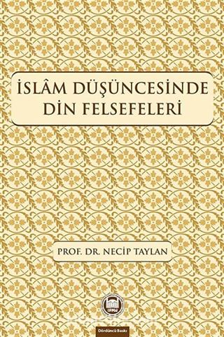 İslam Düşüncesinde Din Felsefeleri