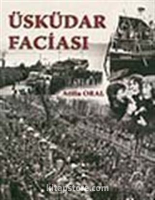 Üsküdar Faciası