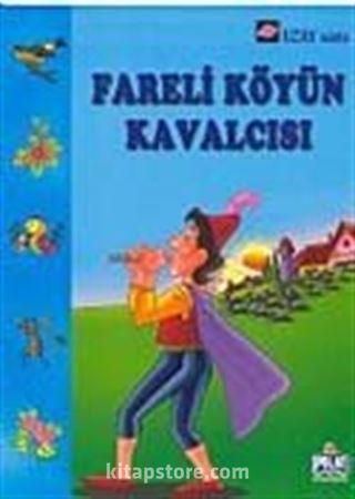 Fareli Köyün Kavalcısı / Uzay Serisi