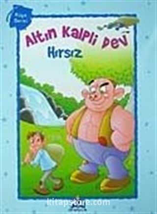 Altın Kalpli Dev / Hırsız