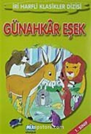 Günahkar Eşek-1. Sınıf / İri Harfli Klasikler Dizisi