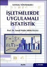 İşletmelerde Uygulamalı İstatistik