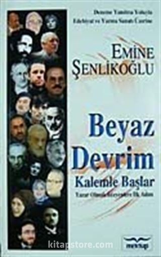 Beyaz Devrim Kalemle Başlar