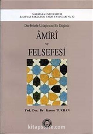 Amiri ve Felsefesi