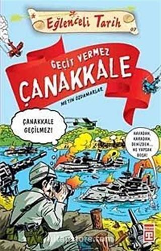 Geçit Vermez Çanakkale