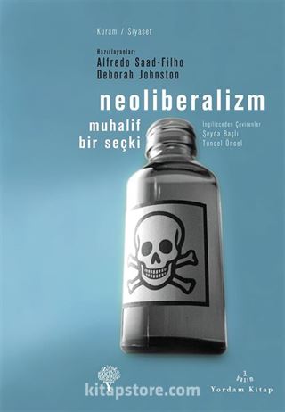 Neoliberalizm muhalif bir seçki