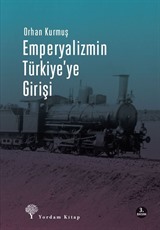 Emperyalizmin Türkiye'ye Girişi