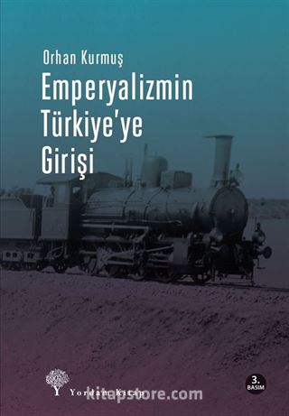 Emperyalizmin Türkiye'ye Girişi