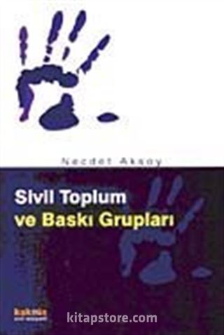 Sivil Toplum ve Baskı Grupları