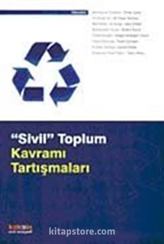 Sivil Toplum Kavramı Tartışmaları