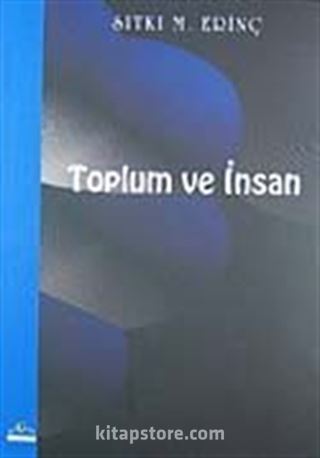 Toplum ve İnsan