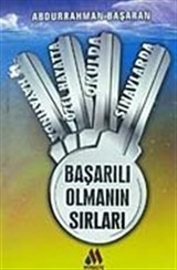 İş Hayatında Özel Hayatta Okulda Sınavlarda Başarılı Olmanın Sırları