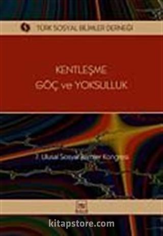 Kentleşme Göç ve Yoksulluk