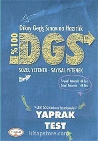 %100 DGS Yaprak Test (Sözel Yetenek - Sayısal Yetenek)