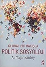 Global Bir Bakışla Politik Sosyoloji