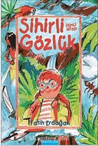 Sihirli Gözlük 2. Kitap