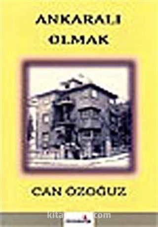 Ankaralı Olmak