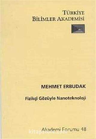 Fizikçi Gözüyle Nanoteknoloji