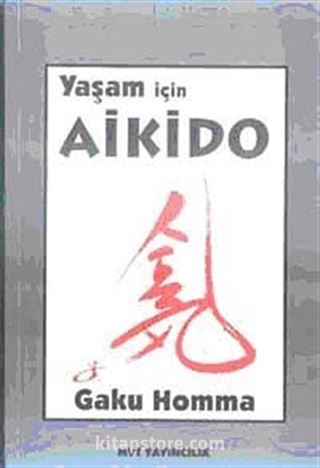 Yaşam İçin Aikido