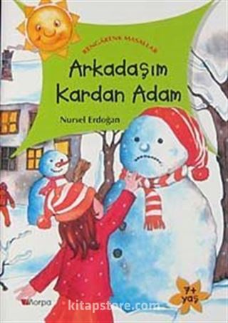 Arkadaşım Kardan Adam / Rengarenk Masallar