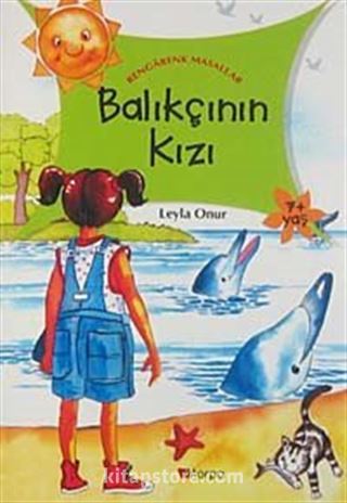 Balıkçının Kızı / Rengarenk Masallar