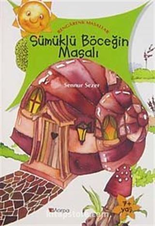 Sümüklü Böceğin Masalı / Rengarenk Masallar