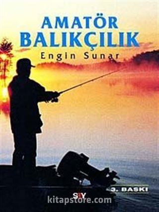 Amatör Balıkçılık