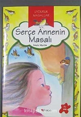 Serçe Annenin Masalı / Uyduruk Masallar