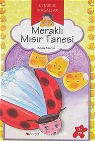 Meraklı Mısır Tanesi / Uyduruk Masallar