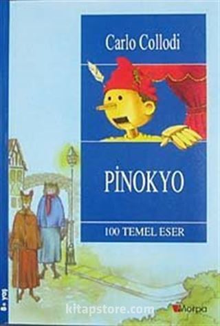 Pinokyo / 100 Temel Eser (8+ Yaş)