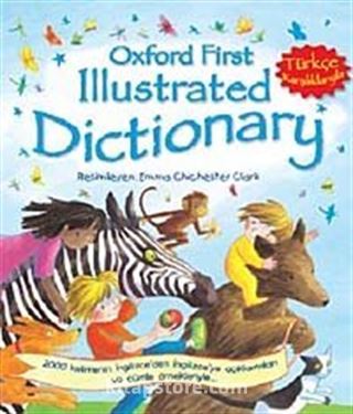 Oxford First Illustrated Dictionary / Türkçe Karşılıklarıyla