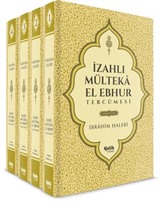 İzahlı Mülteka El Ebhur Tercümesi (4 Cilt)-(Şamua)