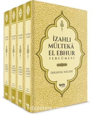 İzahlı Mülteka El Ebhur Tercümesi (4 Cilt)-(Şamua)