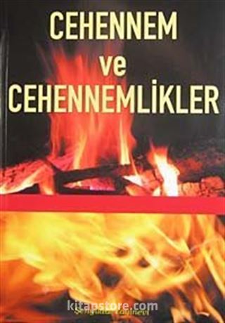 Cehennem ve Cehennemlikler