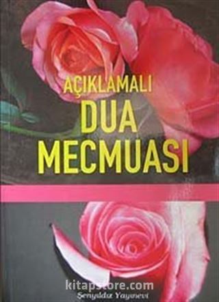 Açıklamalı Dua Mecmuası