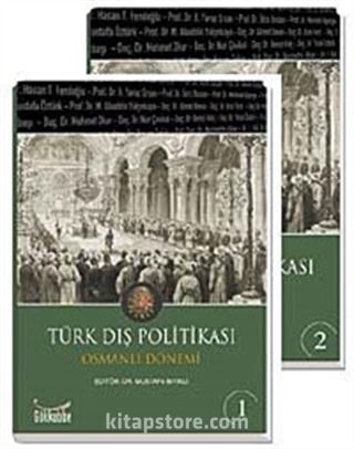 Türk Dış Politikası Osmanlı Dönemi (2 Cilt)